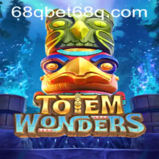 Exploring the Mystical World of TotemWonders and the Role of 68qbet